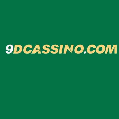 Logo da 9DCASSINO